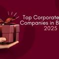 Top Corporate Gifting Companies in Bangalore to Watch in 2025